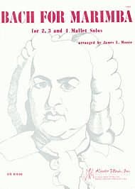 Bach for Marimba (for 2, 3, and 4 Mallet Solos)