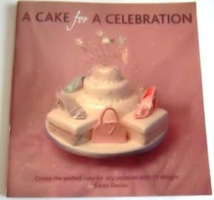 Cake Decorating Books A Cake for a Celebration Book by Karen Davies