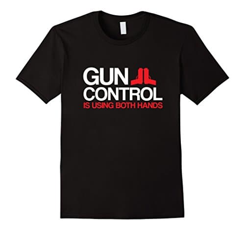 Men's Gun Control Is Using Both Hands T-Shirt - Patriotic Tshirt Large Black