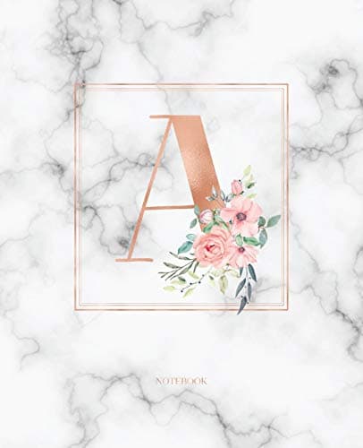 Cute Little JournalsNotebook: Rose Gold Monogram Initial Letter A with Marble and Pink Floral Notebook Journal for Women, Girls and School Wide Rule (7.5 in x 9.25 in)