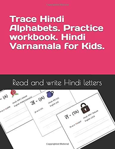 Trace Hindi Alphabets. Practice workbook. Hindi Varnamala for Kids.: Learn to read and write Hindi vowels and consonants for English Speakers (Trace Writing Alphabets)