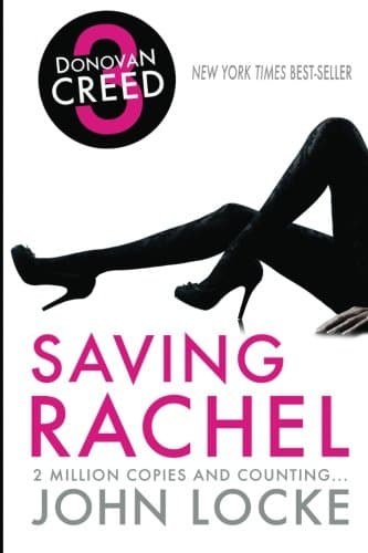 Saving Rachel (Donovan Creed series Book 3)