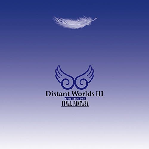 Distant Worlds III: more music from FINAL FANTASY