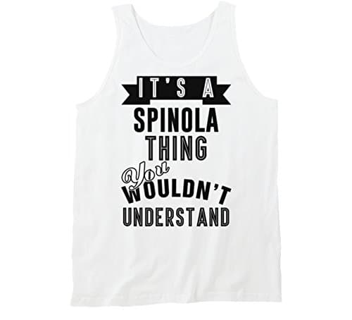 Its a Spinola Thing Last Name Tanktop