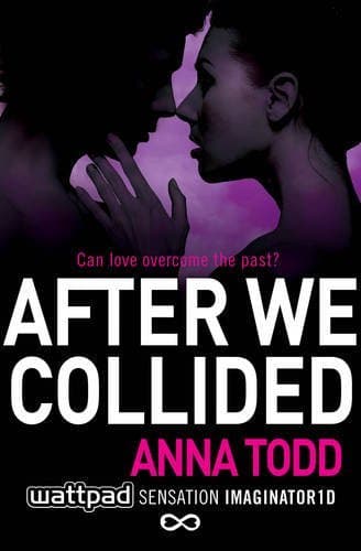 By Anna Todd After We Collided: 2 (After 2) [Paperback]