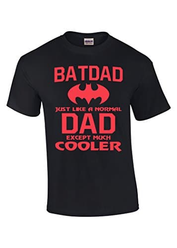 Zoobie Apparel Batdad Just Like a Normal Dad Except Much Cooler Batman Parody Unisex T-shirt!