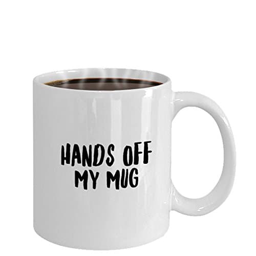 PAVULI - Hands Off My Mug MUG 15oz