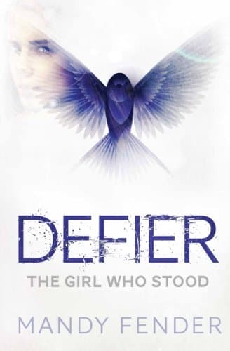 Defier: The Girl Who Stood
