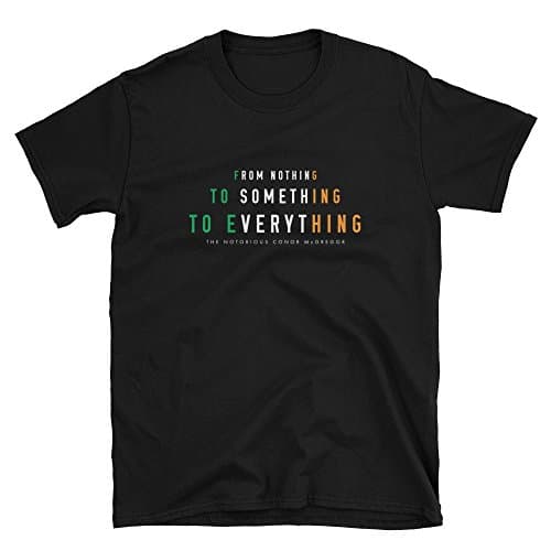 Conor McGregor From Nothing T-Shirt