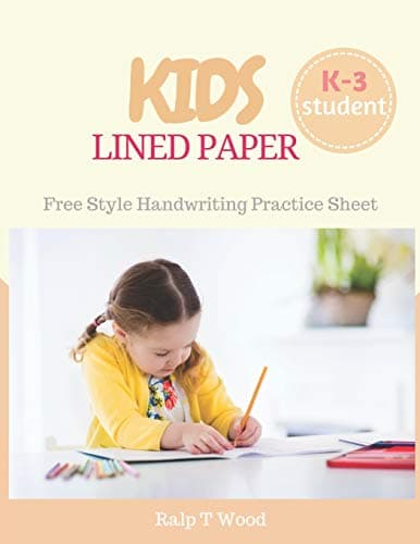 Kids Lined Paper: Handwriting Practice Writing for K-3 Student, Blank book to Write and Learning Alphabet, Girl Edition (Preschool Writing Practice)