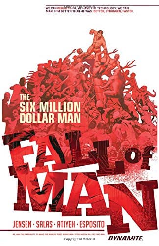 Six Million Dollar Man: Fall of Man
