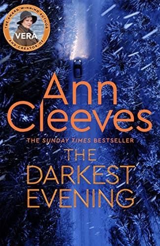 The Darkest Evening (Vera Stanhope)