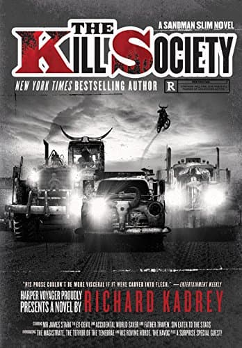 The Kill Society: A Sandman Slim Novel