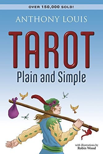 Tarot Plain and Simple by Louis, Anthony [Llewellyn Publications,2012] (Paperback)