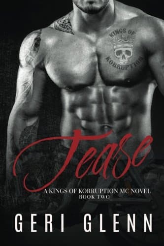 Tease (Kings of Korruption MC)