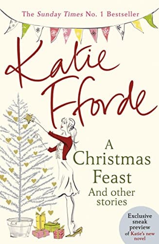 A Christmas Feast: And other stories