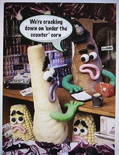 Violent Veg Greetings Card - Birthday - We're cracking down on 'under the counter' corn