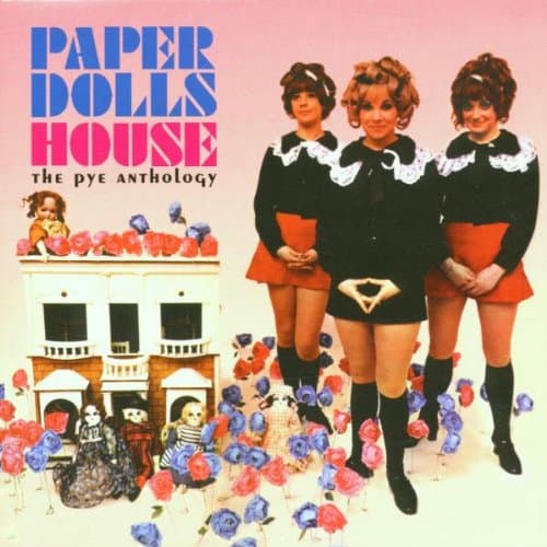 Paper Dolls House - The Pye Anthology