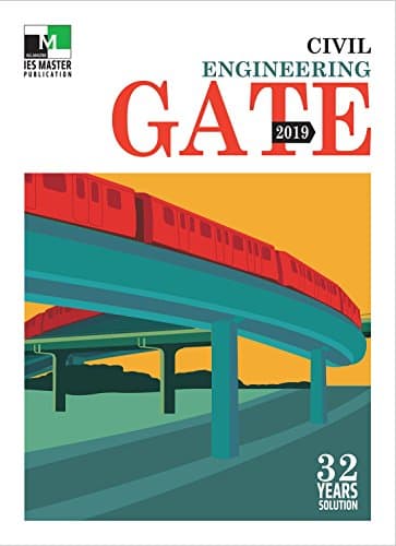 GATE 2019 : Civil Engineering (32 Years Solution)