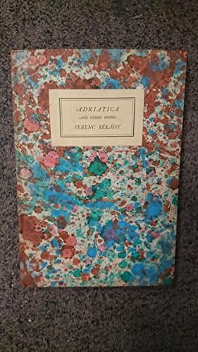 Adriatica And Other Poems Hardcover – 1925