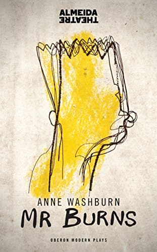 Mr Burns (Oberon Modern Plays)