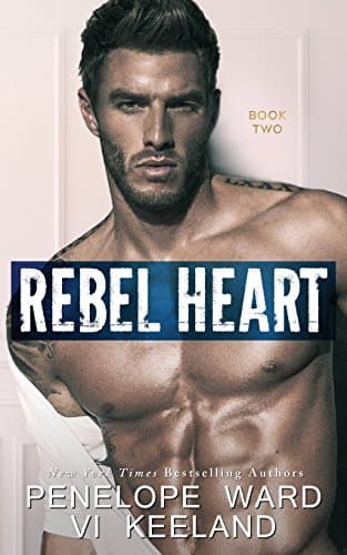 Rebel Heart: The Rush Series, Book 2