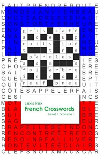 French Crosswords: Level 1: Volume 1