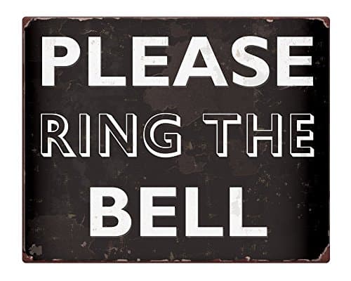 Ohngangd Please Ring the Bell rusty effect retro Metal Sign 8"x12"