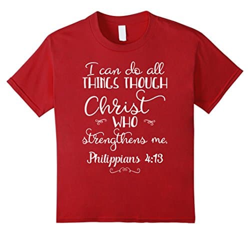 Kids Philippians 4:13 I Can Do All Things Through Christ T-Shirt 10 Cranberry