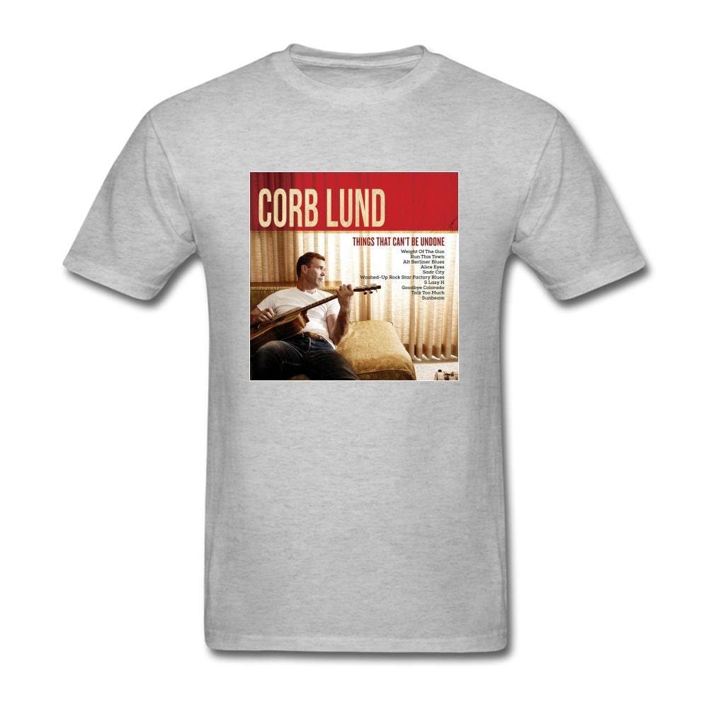 NYCQL Men's Corb Lund Things That Can T Be Undone T Shirts
