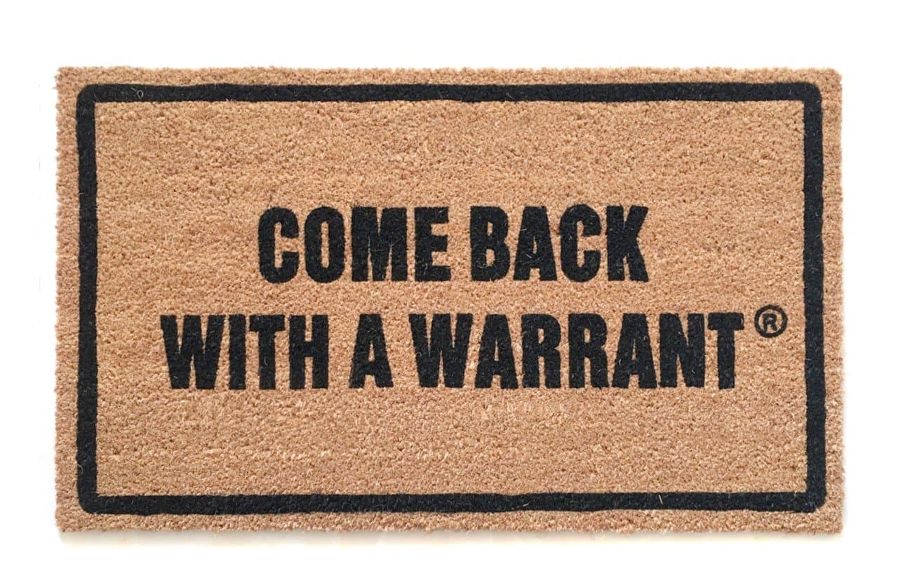 Come Back With A Warrant Doormat (NATURAL COIR)