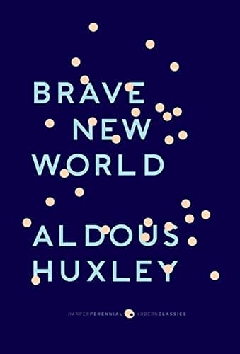 Brave New World Paperback – Deckle Edge, January 19, 2010