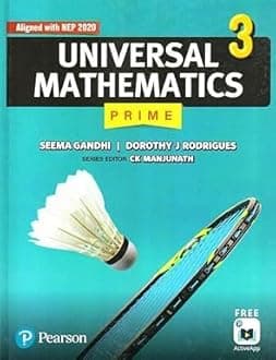 Pearson Universal Mathematics Prime Book 3 NEP 2020 and NCF 2023 Aligned