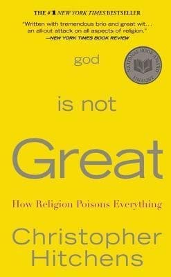 God Is Not Great : How Religion Poisons Everything Paperback