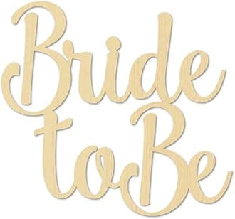 MarthaFox Bride to Be Wood Cutout Bridal Shower Unfinished Wood