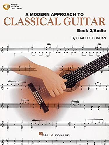 A Modern Approach to Classical Guitar: Book 3 - Book with Online Audio Paperback – December 1, 1996