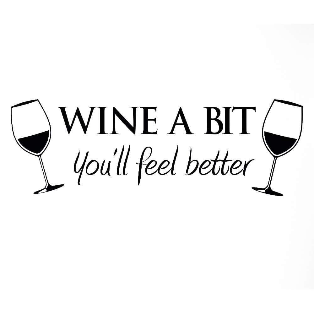 WINE A BIT KITCHEN Vinyl Wall Quote Sticker BY Cols Decals UK