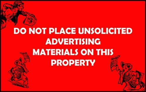 Do Not Place Unsolicited Advertising Materials - Decal for Windows, Walls, Doors.Use at Home, Garden, Office, Industrial 5" x 8"