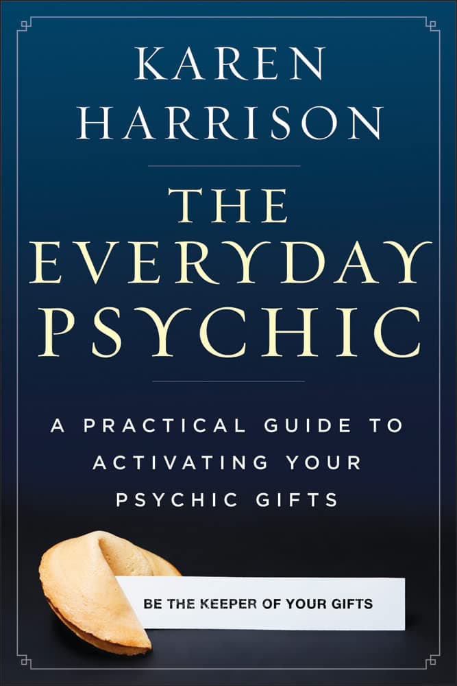 The Everyday Psychic: A Practical Guide to Activating Your Psychic Gifts Paperback – January 1, 2013