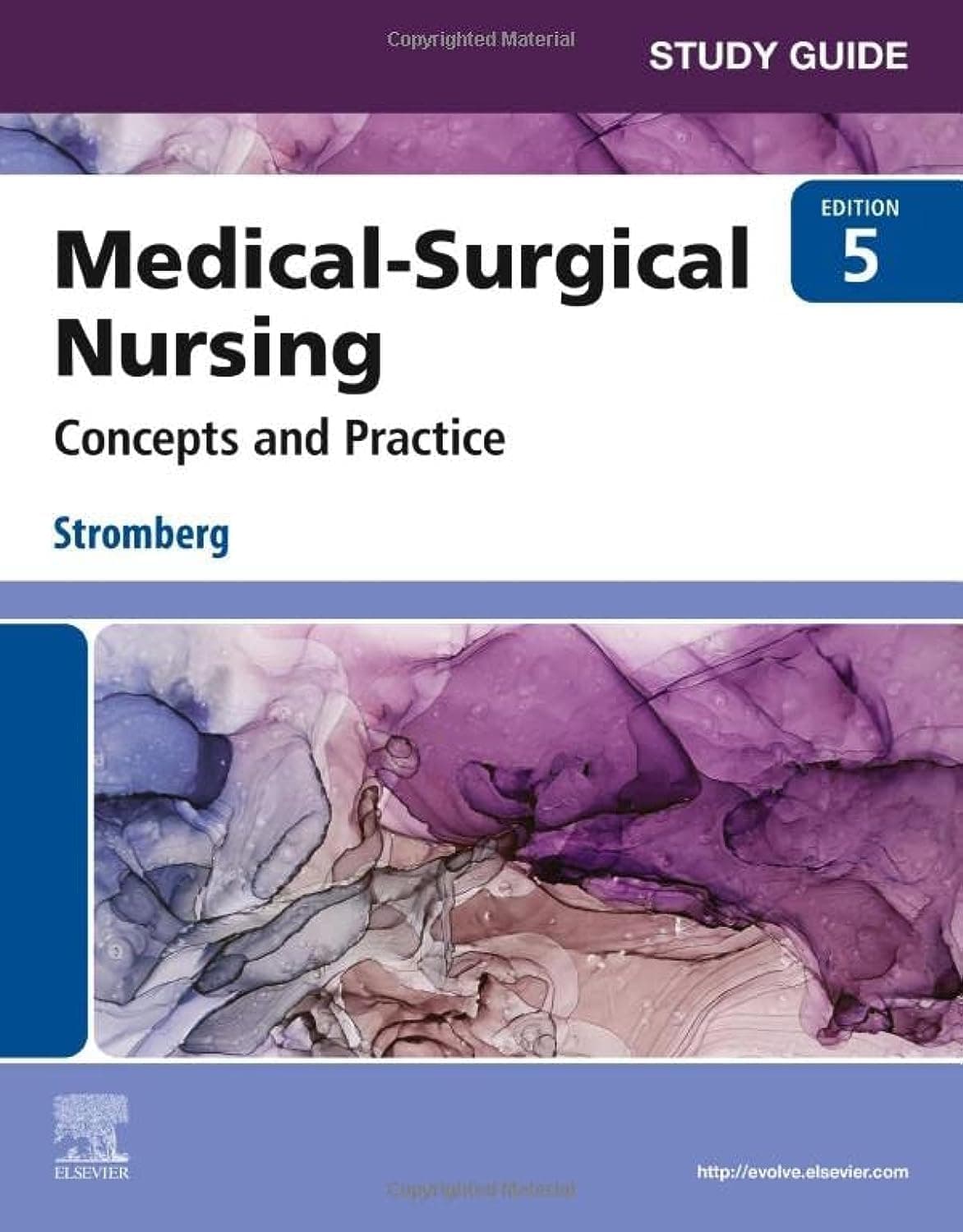 Study Guide for Medical-Surgical Nursing: Concepts and Practice 5th Edition