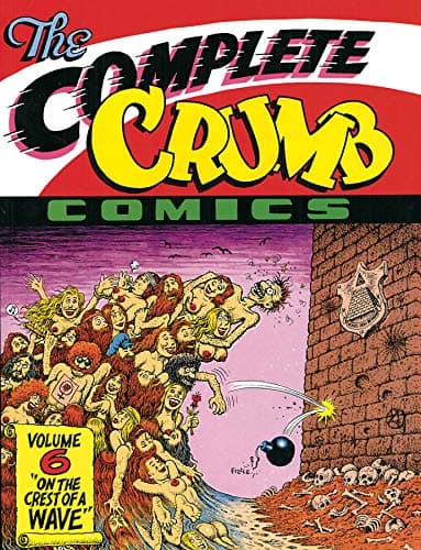 The Complete Crumb Comics Vol. 6: On the Crest of a Wave Paperback – November 2, 2013