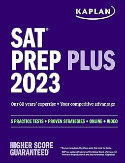 SAT Prep Plus 2023: 5 Practice Tests + Proven Strategies + Online + Video