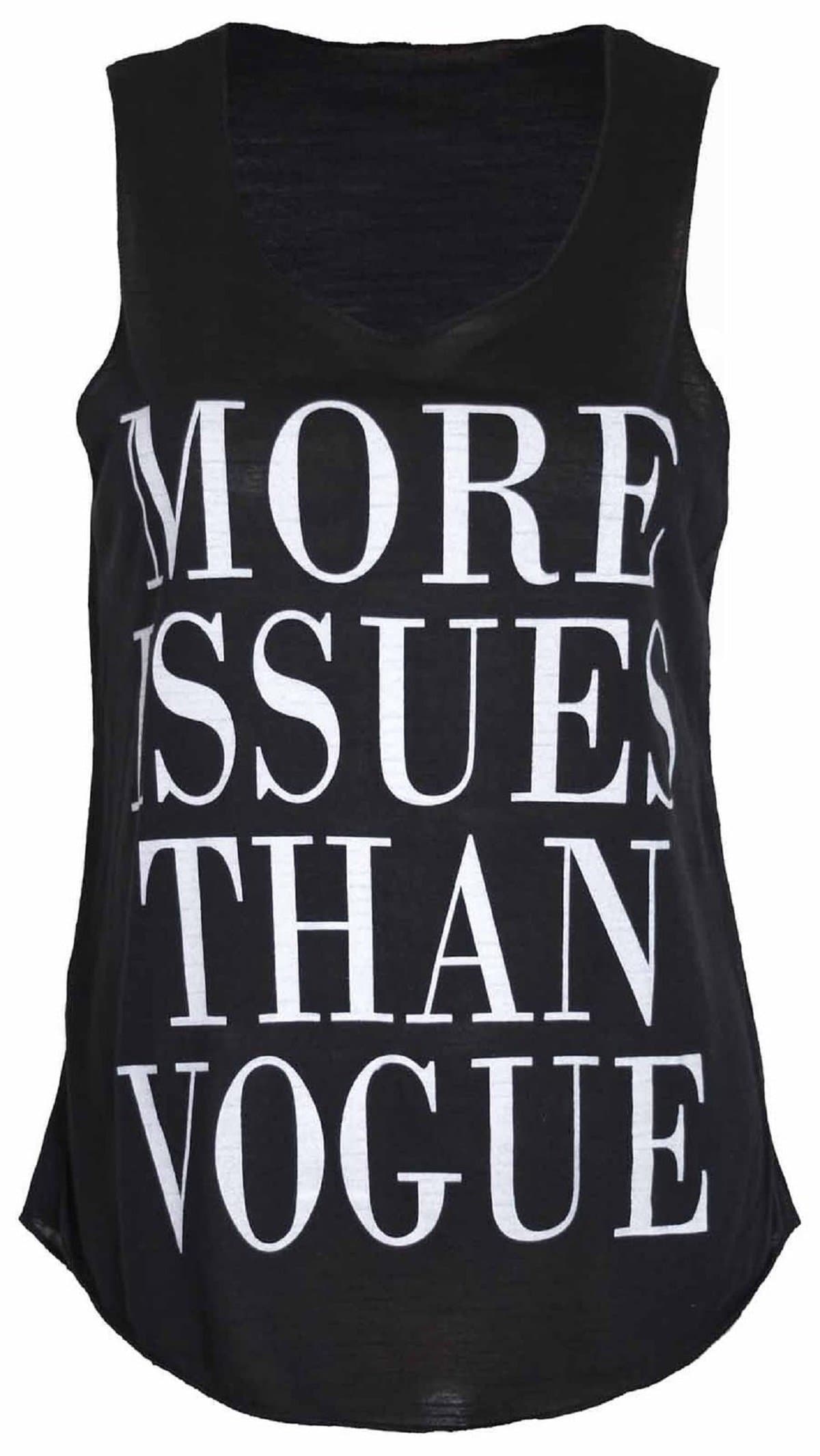 Womens More Issues Than Vogue Vest Top