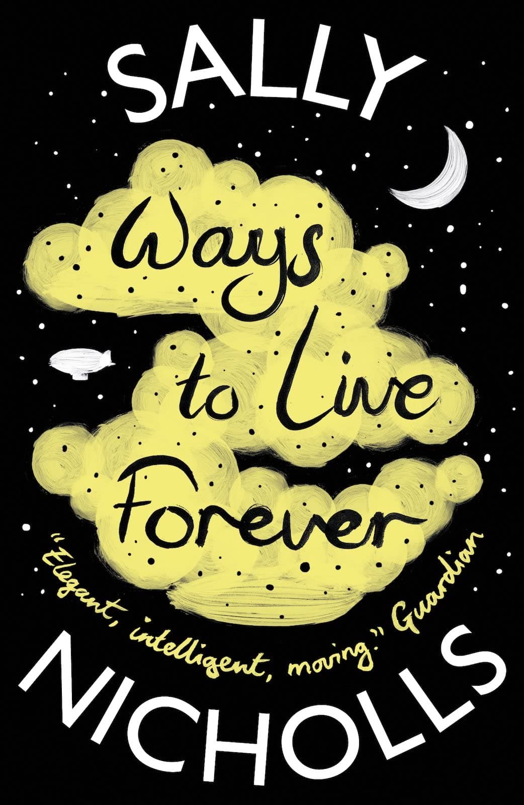 Ways to Live Forever Paperback – 2 April 2015