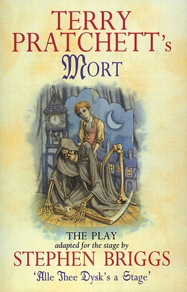 Mort: The Play (Discworld Series)
