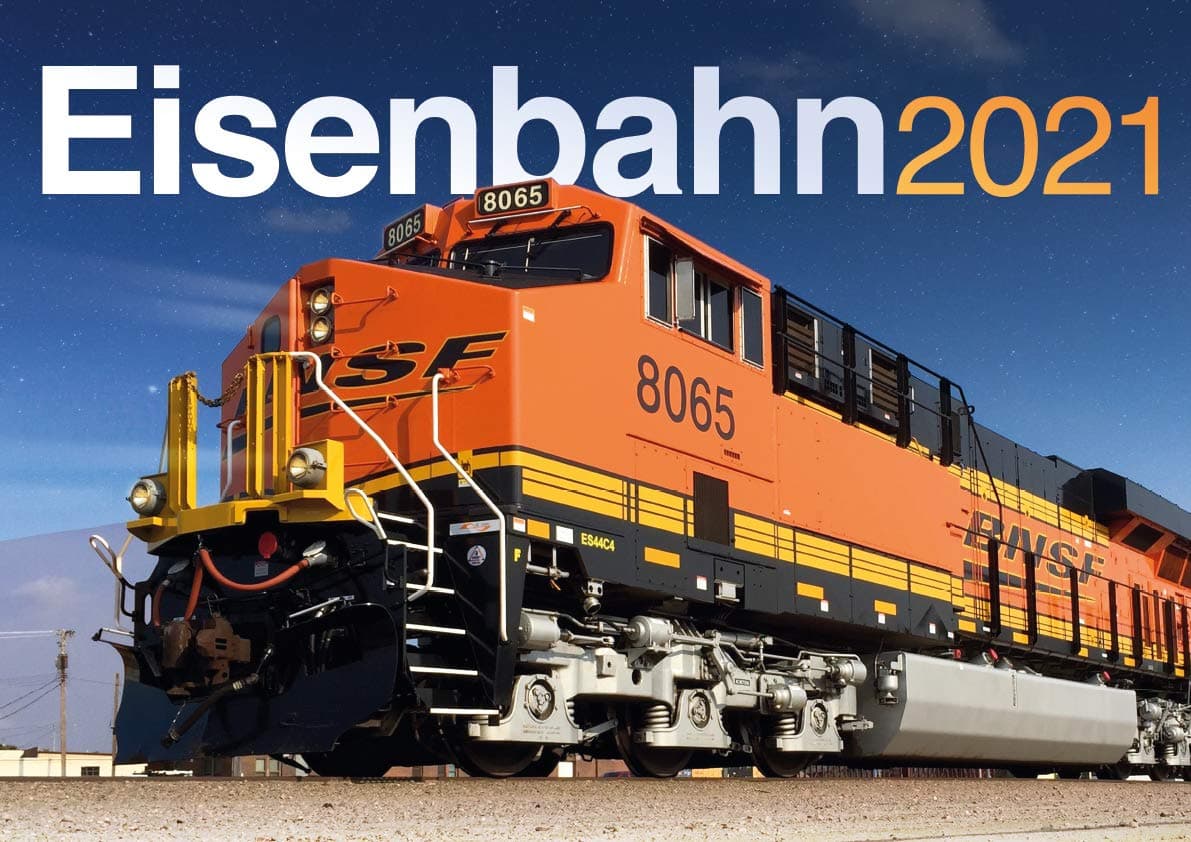 Eisenbahn Kalender 2021 - Eisenbahnkalender - Gesc