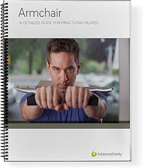 Balanced Body Arm Chair Guide, Pilates Arm Chair Guide for Workout Equipment, Exercise Manual for Home Gym or Studio Use