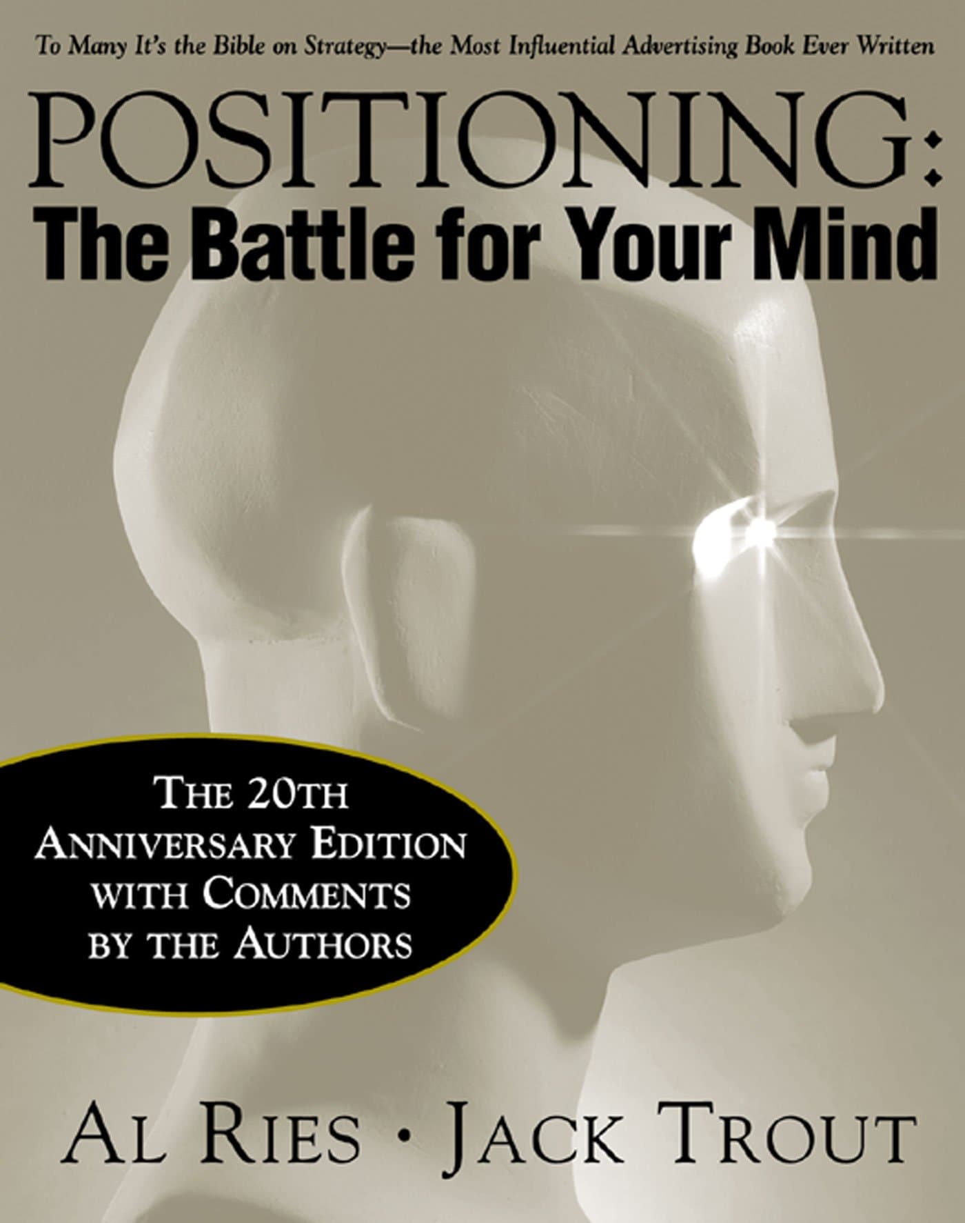 Positioning: The Battle for Your Mind, 20th Anniversary Edition