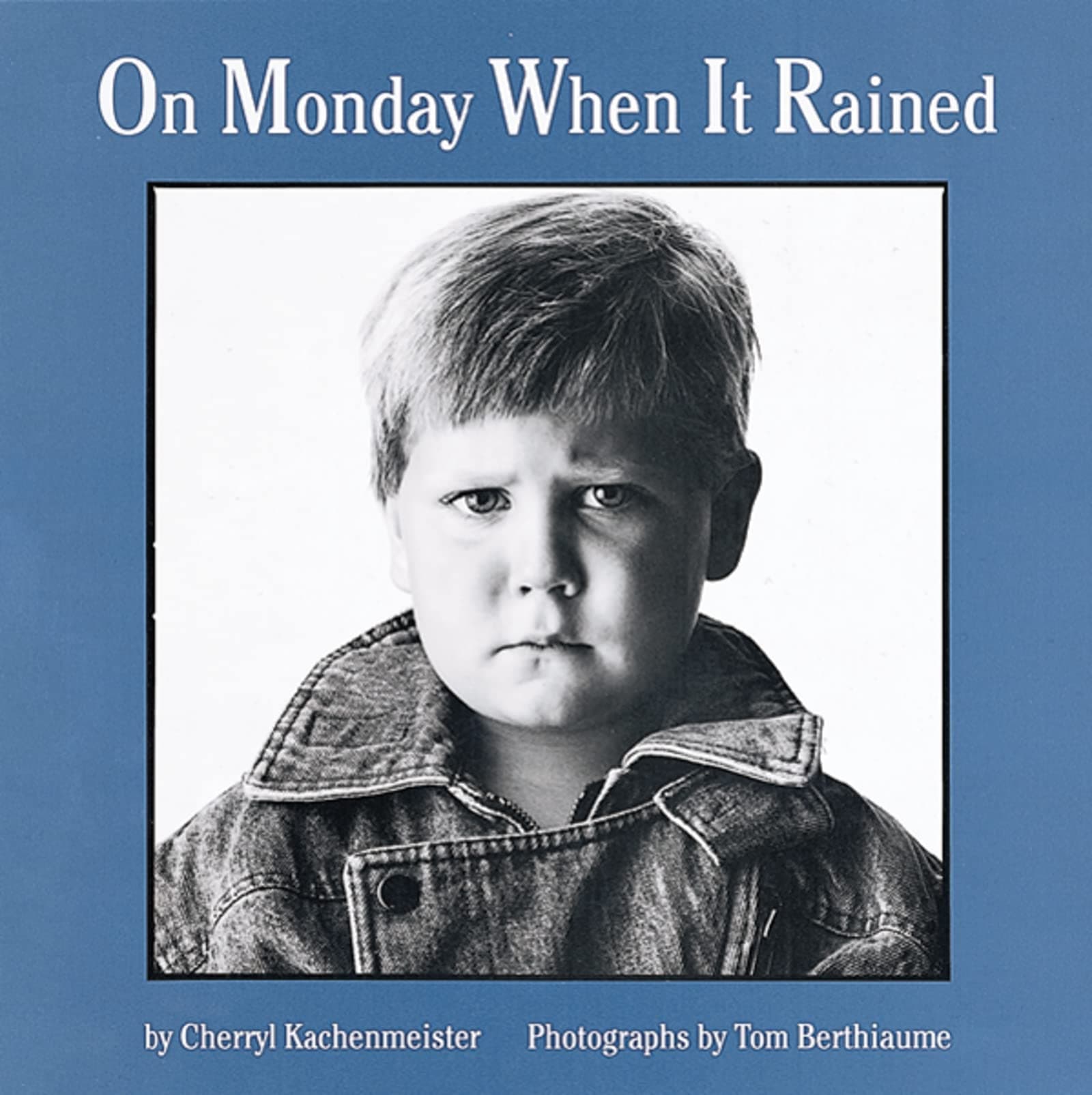 On Monday When It Rained Paperback – Picture Book, March 26, 2001