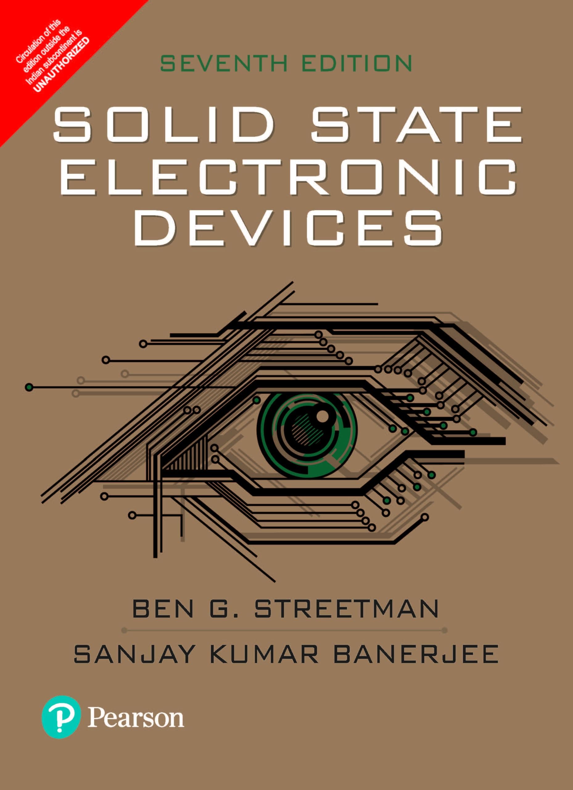 SOLID STATE ELECTRONIC DEVICES, 7TH EDN